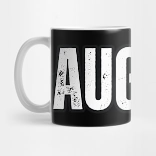 August Name Gift Birthday Holiday Anniversary Mug